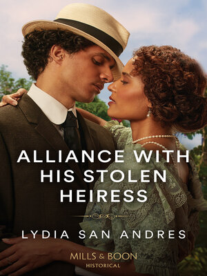 cover image of Alliance With His Stolen Heiress